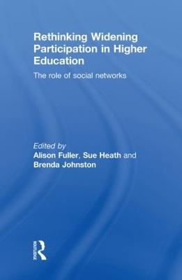 Rethinking Widening Participation in Higher Education by Alison Fuller