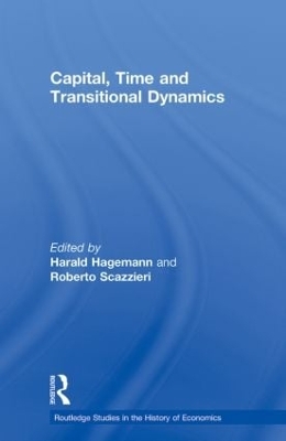 Capital, Time and Transitional Dynamics book