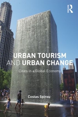 Urban Tourism and Urban Change by Costas Spirou