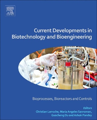 Current Developments in Biotechnology and Bioengineering book