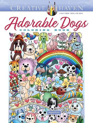 Creative Haven Adorable Dogs Coloring Book book