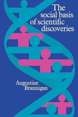 Social Basis of Scientific Discoveries book