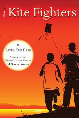 The The Kite Fighters by Mrs Linda Sue Park