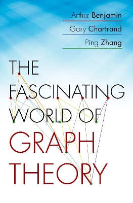 The Fascinating World of Graph Theory by Arthur Benjamin