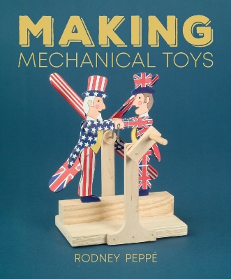 Making Mechanical Toys book