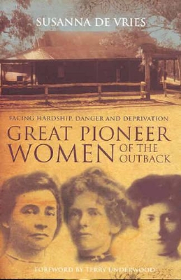 Great Pioneer Women Of The Outback book