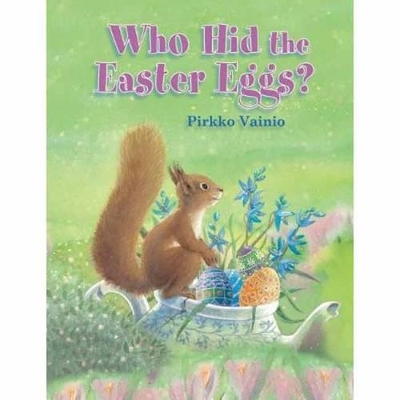 Who Hid the Easter Eggs? book