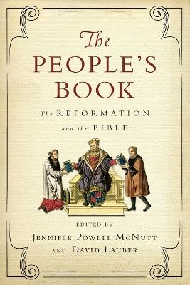 The People`s Book – The Reformation and the Bible book