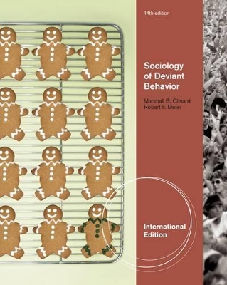 Sociology of Deviant Behavior by Marshall B Clinard