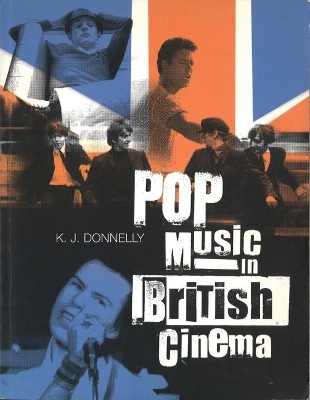 Pop Music in British Cinema: A Chronicle book