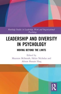 Leadership and Diversity in Psychology: Moving Beyond the Limits by Maureen McIntosh