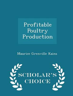 Profitable Poultry Production - Scholar's Choice Edition book