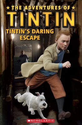 Adventures of Tintin: Tintin's Daring Escape book