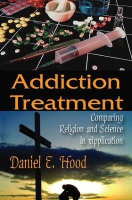 Addiction Treatment by Daniel E. Hood