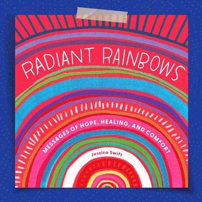 Radiant Rainbows book