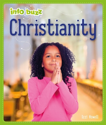 Info Buzz: Religion: Christianity book