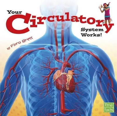 Your Circulatory System Works! book