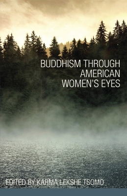 Buddhism Through American Women's Eyes book