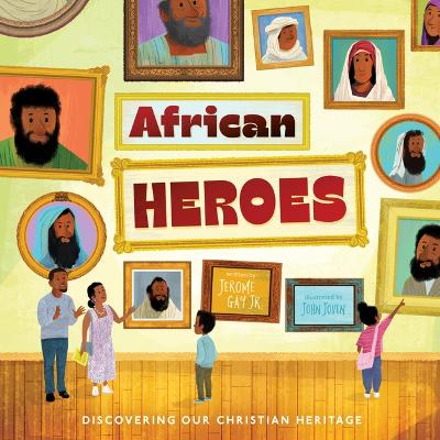 African Heroes: Discovering Our Christian Heritage book