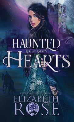 Haunted Hearts by Elizabeth Rose