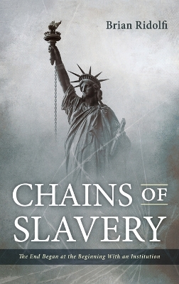 Chains of Slavery book