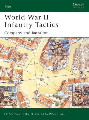 World War II Infantry Tactics book