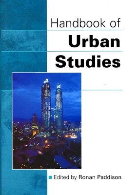 Handbook of Urban Studies by Ronan Paddison
