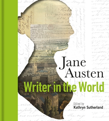 Jane Austen: Writer in the World book