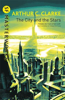 City And The Stars by Arthur C Clarke