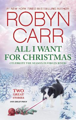 All I Want For Christmas/A Virgin River Christmas/Under the Christmas Tree book