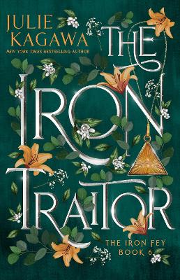 The The Iron Traitor Special Edition by Julie Kagawa