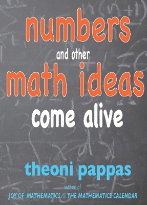 Numbers and Other Math Ideas Come Alive book