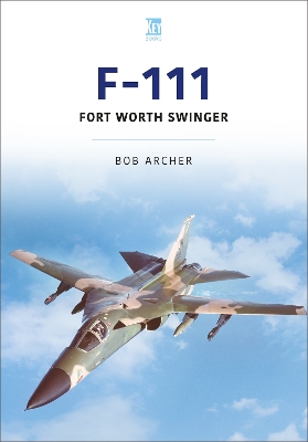 F-111: Fort Worth Swinger book