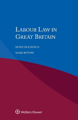 Labour Law in Great Britain by Mark Butler