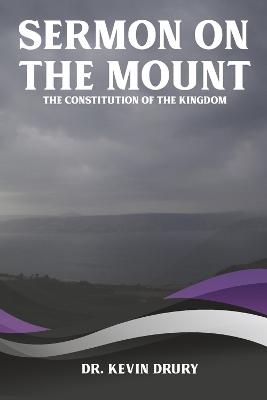 Sermon on the Mount: The Constitution of the Kingdom (Book 1) book