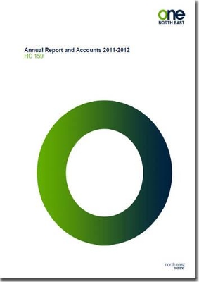 One North East annual report and accounts 2011-2012 by One North East