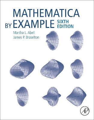 Mathematica by Example by Abell