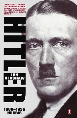 Hitler 1889-1936 by Ian Kershaw