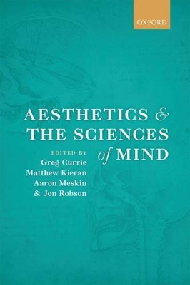 Aesthetics and the Sciences of Mind book