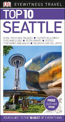 Top 10 Seattle by DK Eyewitness