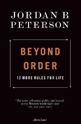 Beyond Order: 12 More Rules for Life book