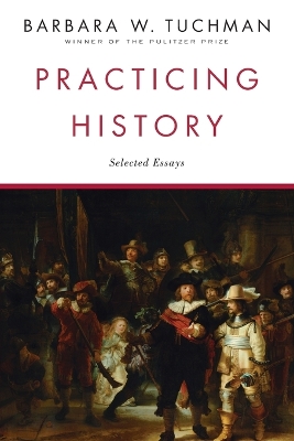 Practicing History: Selected Essays book