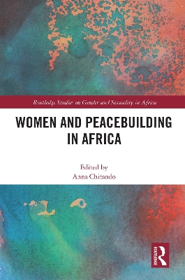 Women and Peacebuilding in Africa by Anna Chitando