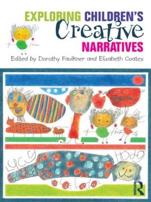 Exploring Children's Creative Narratives book