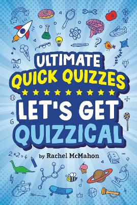 Let's Get Quizzical by Rachel McMahon