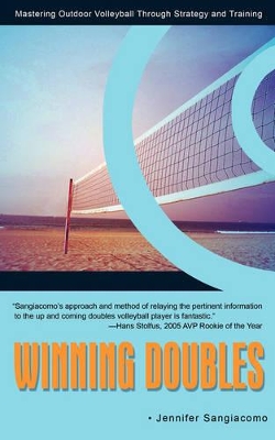 Winning Doubles: Mastering Outdoor Volleyball Through Strategy and Training book