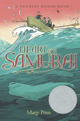 Heart of a Samurai by Margi Preus