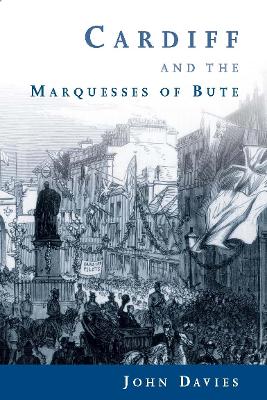 Cardiff and the Marquesses of Bute book