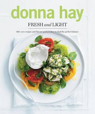 Fresh and Light by Donna Hay