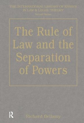 Rule of Law and the Separation of Powers book